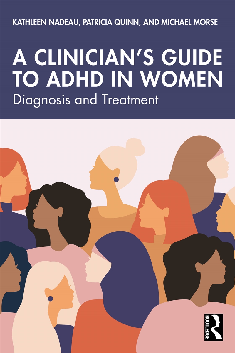 A Clinician's Guide to ADHD in Women/Product Detail/Healthcare