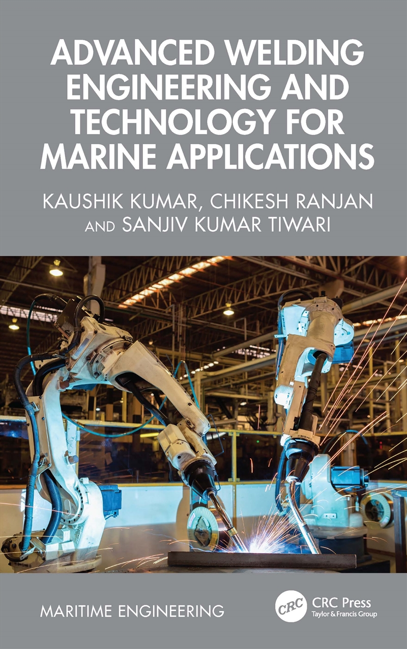 Advanced Welding Engineering and Technology for Marine Applications/Product Detail/Reading