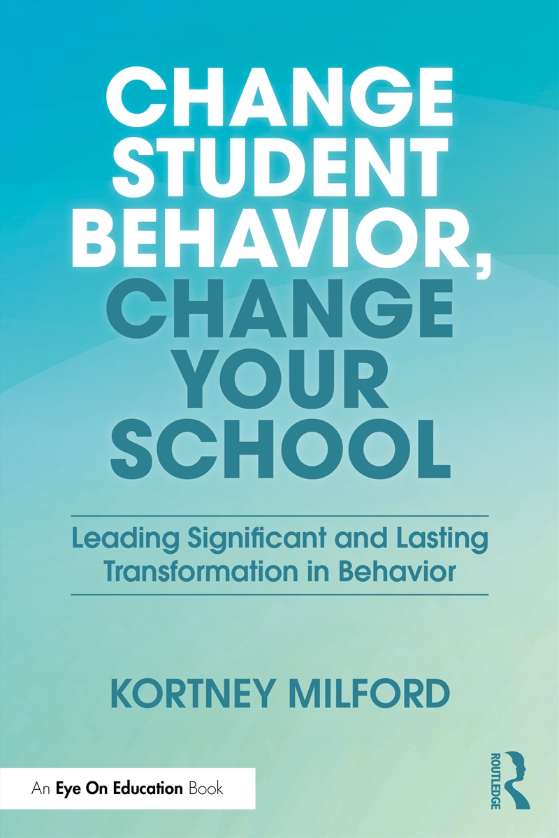 Change Student Behavior, Change Your School/Product Detail/Teaching