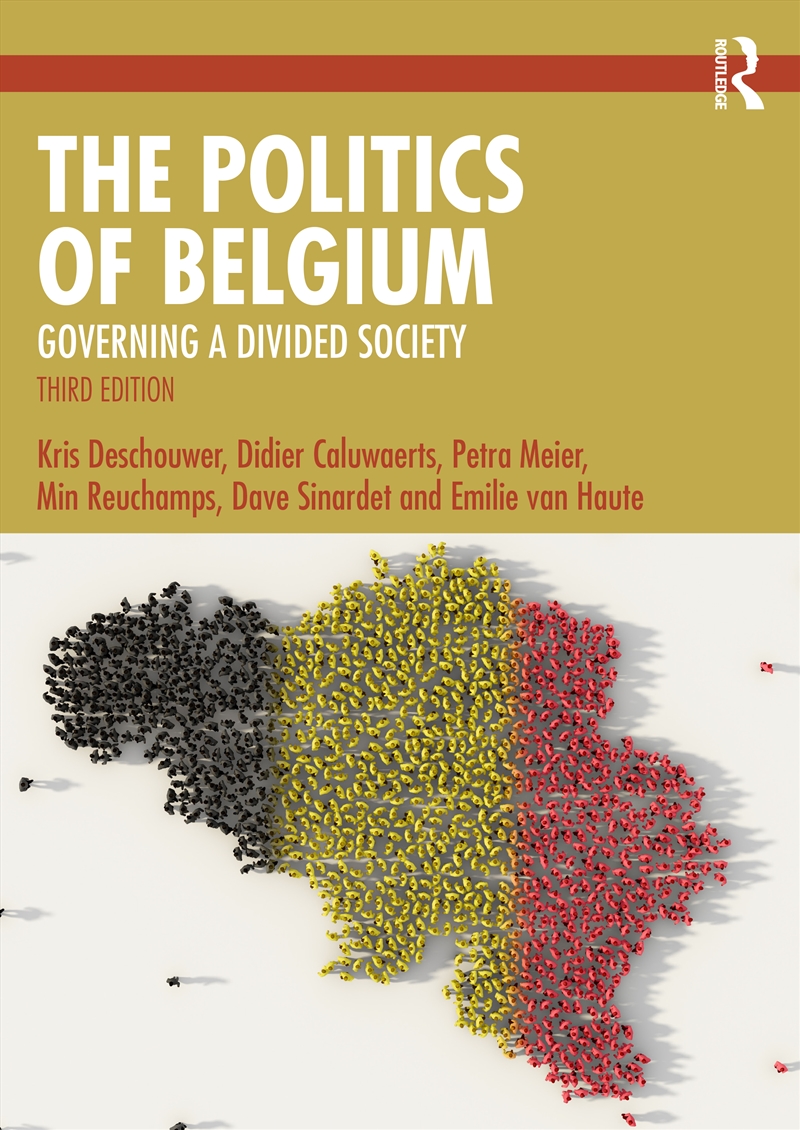 The Politics of Belgium/Product Detail/Politics & Government