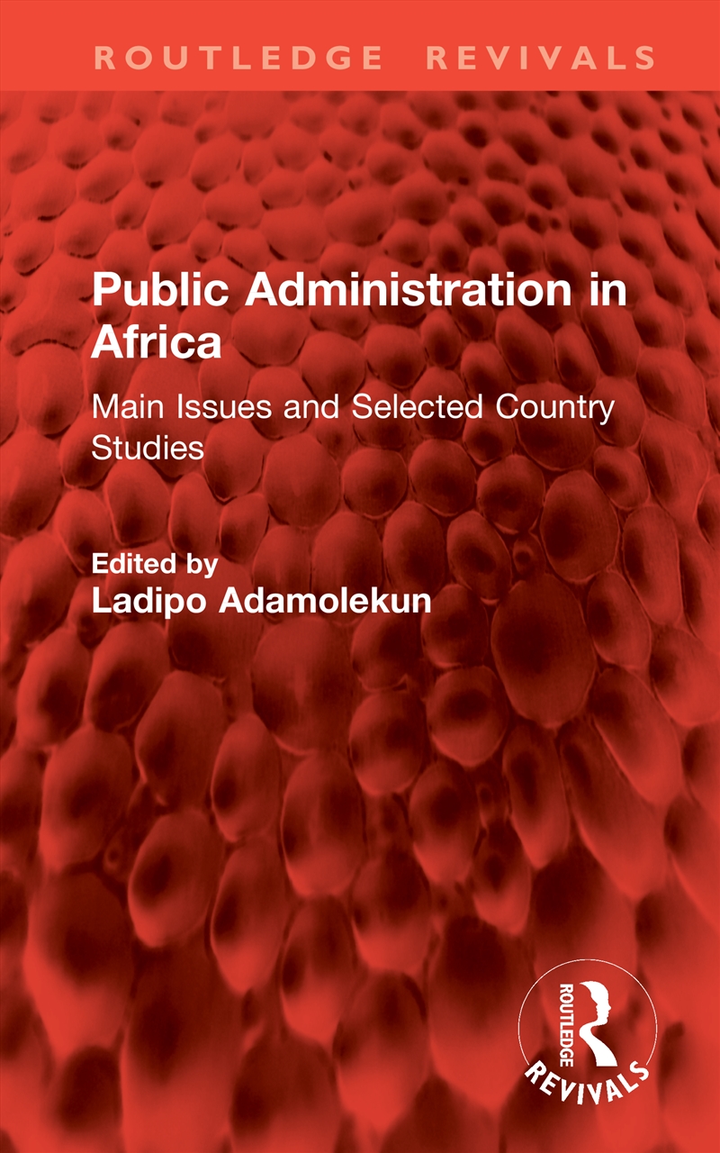 Public Administration in Africa/Product Detail/Politics & Government