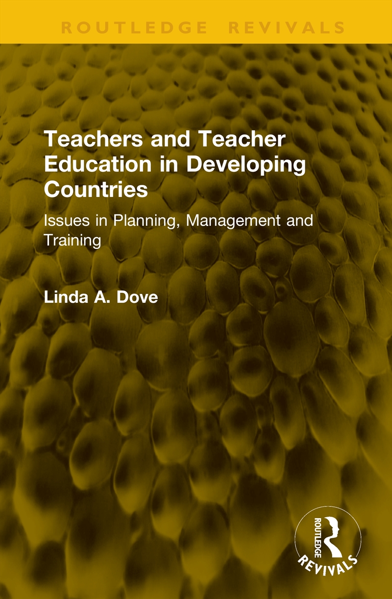 Teachers and Teacher Education in Developing Countries/Product Detail/Teaching