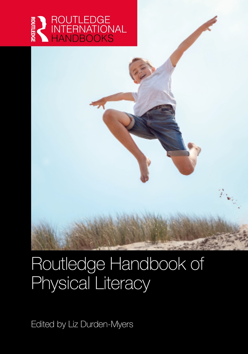 Routledge Handbook of Physical Literacy/Product Detail/Teaching