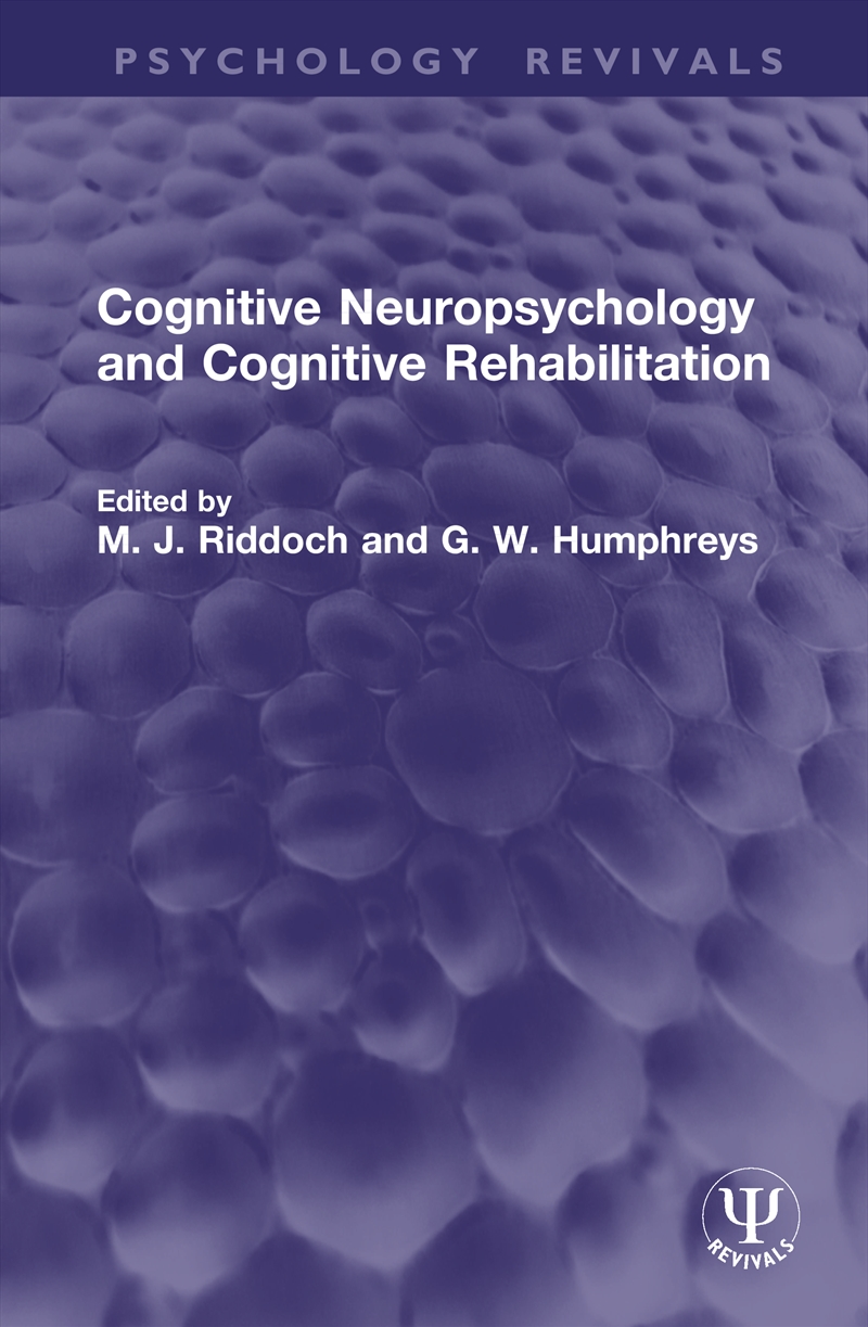 Cognitive Neuropsychology and Cognitive Rehabilitation/Product Detail/Psychology