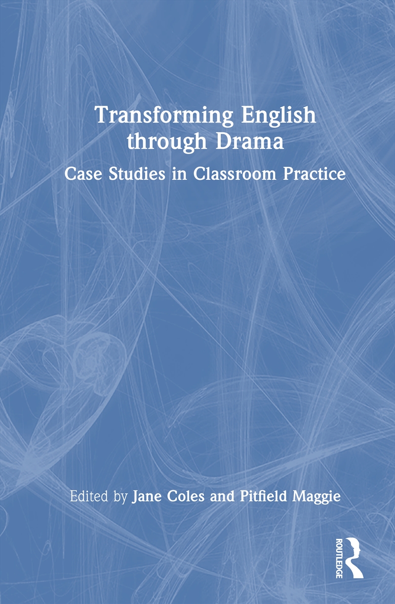 Transforming English through Drama/Product Detail/Teaching