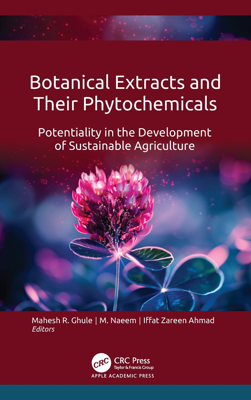 Botanical Extracts and Their Phytochemicals/Product Detail/Gardening