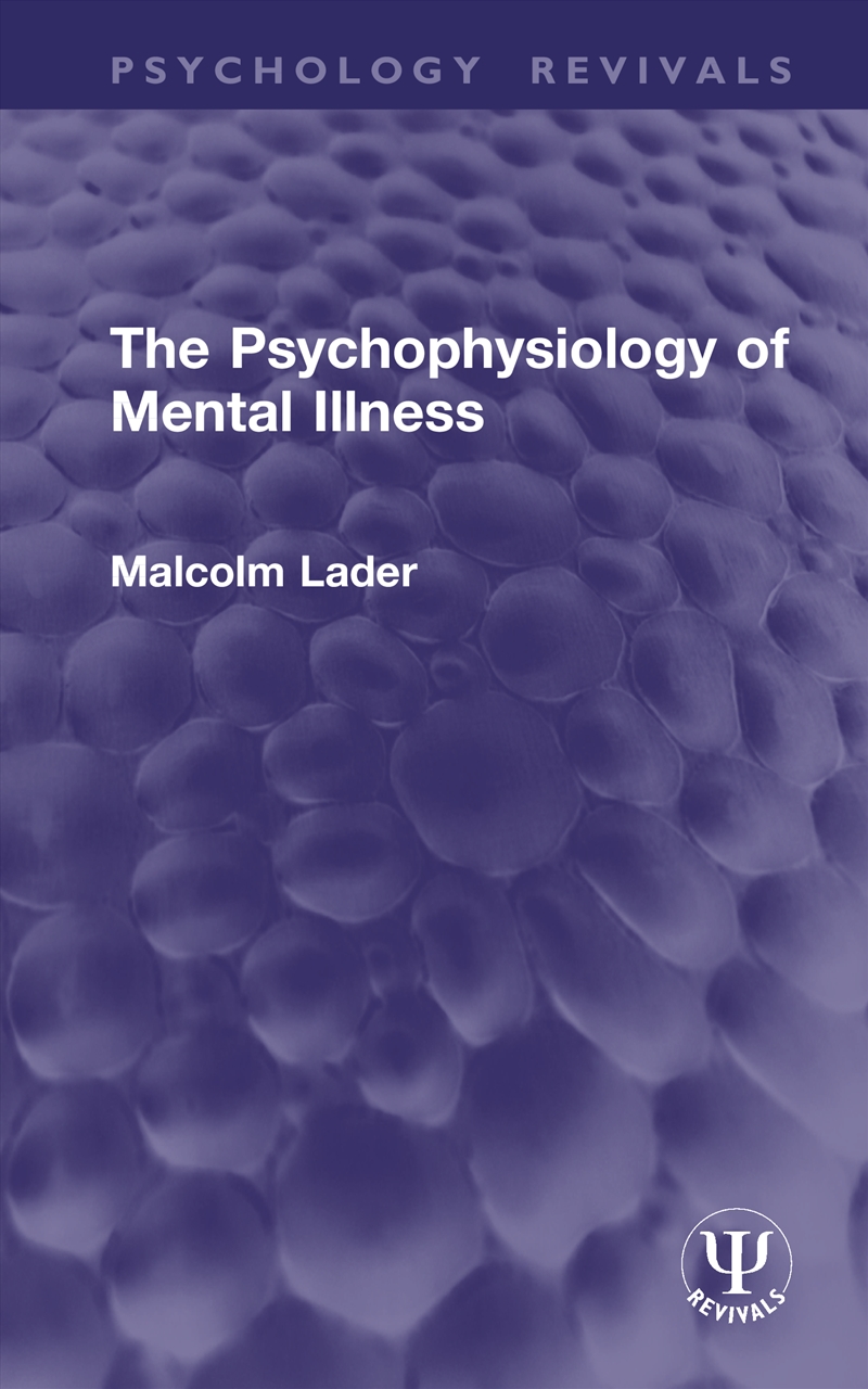 The Psychophysiology of Mental Illness/Product Detail/Healthcare