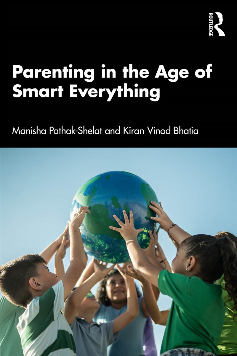 Parenting in the Age of Smart Everything/Product Detail/Psychology