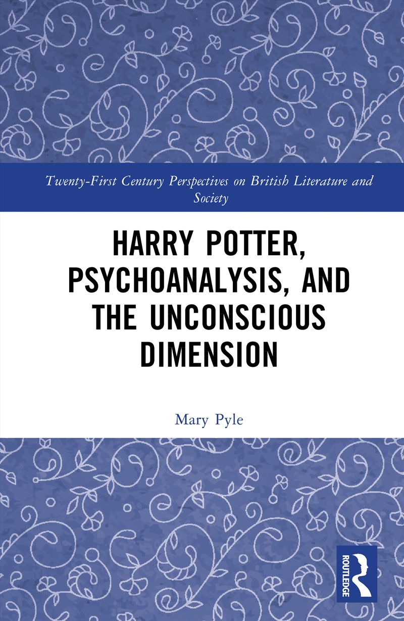 Harry Potter, Psychoanalysis, and the Unconscious Dimension/Product Detail/Childrens