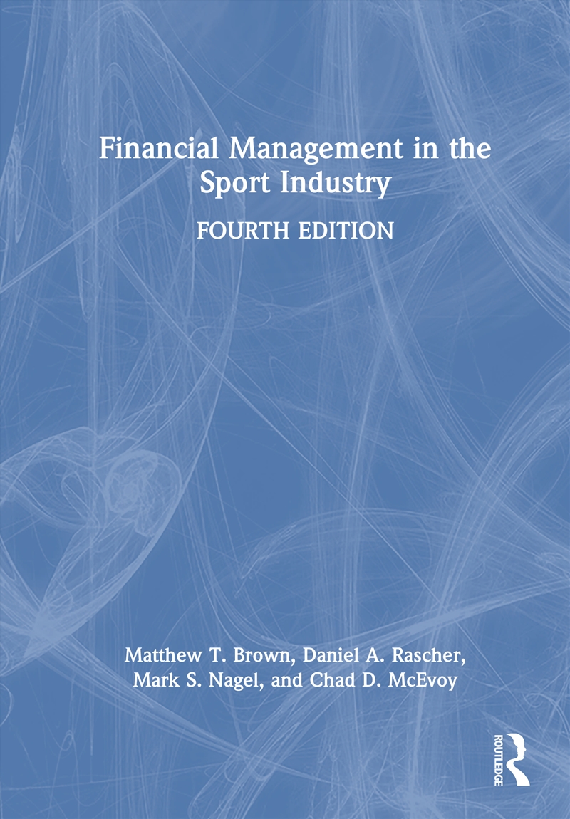 Financial Management in the Sport Industry/Product Detail/Reading