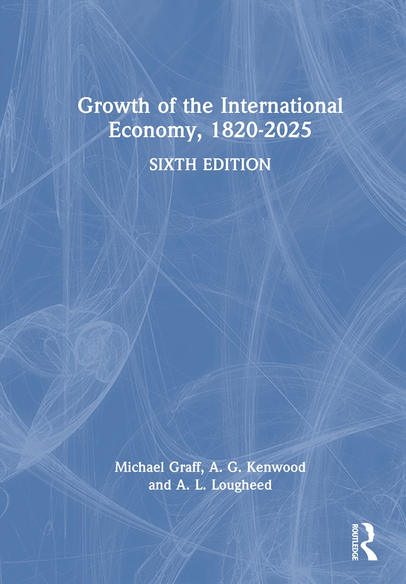 Growth of the International Economy 1820–2025/Product Detail/Reading