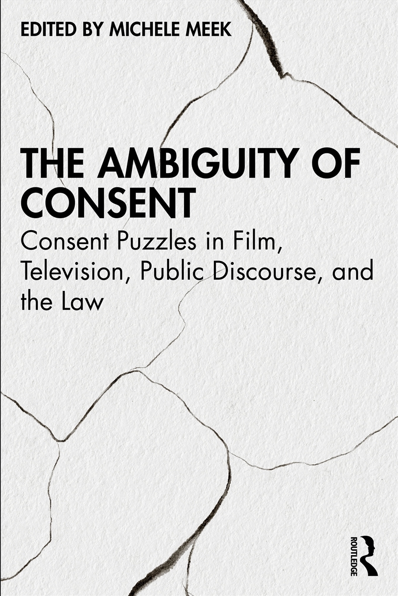 The Ambiguity of Consent/Product Detail/Society & Culture