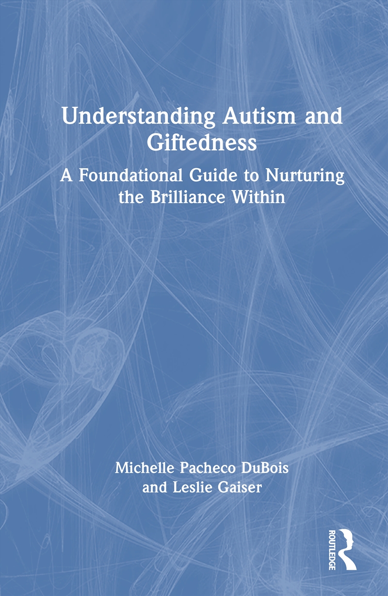 Understanding Autism and Giftedness/Product Detail/Healthcare