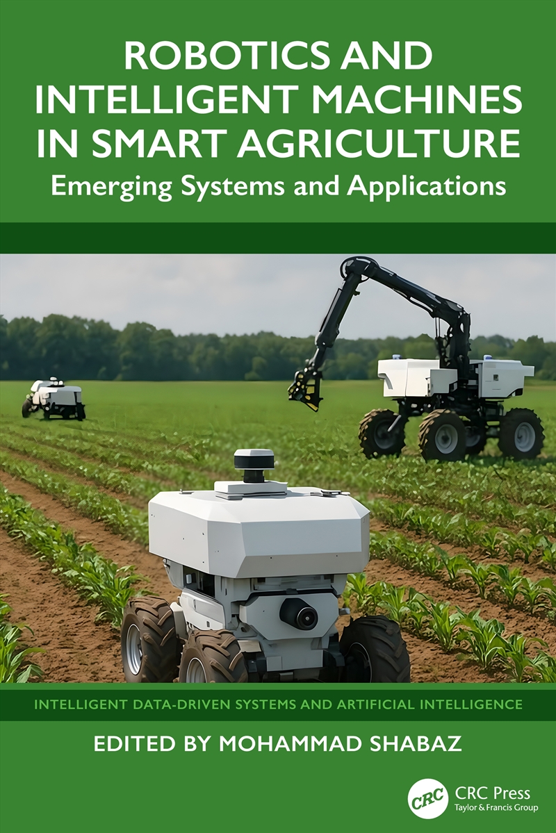 Robotics and Intelligent Machines in Smart Agriculture/Product Detail/Reading