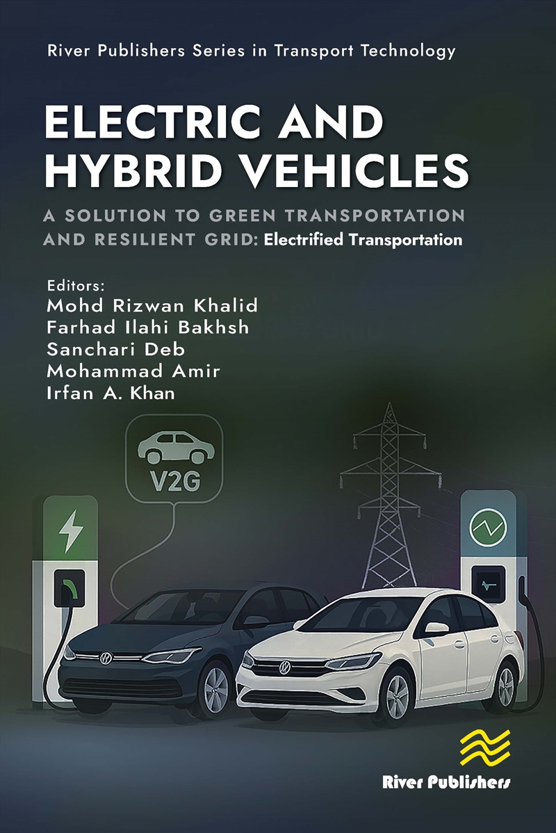 Electric and Hybrid Vehicles: A Solution to Green Transportation and Resilient Grid/Product Detail/Transportation