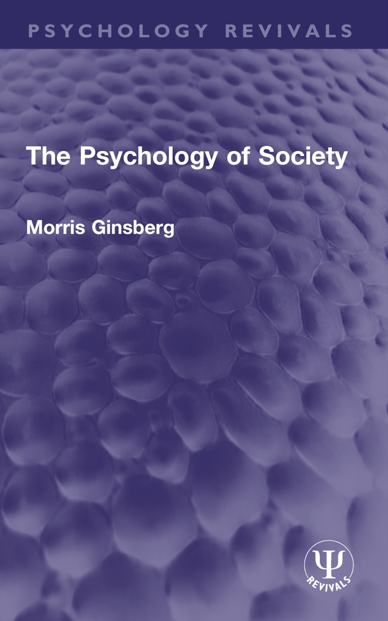 The Psychology of Society/Product Detail/Society & Culture