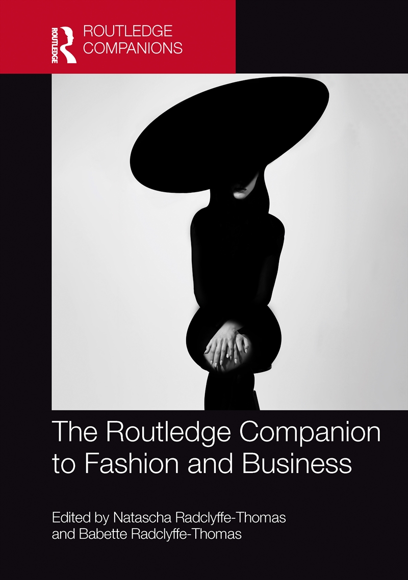 The Routledge Companion to Fashion and Business/Product Detail/Business Leadership & Management