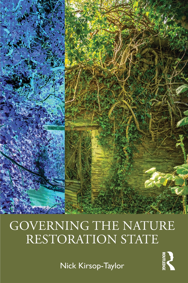 Governing the Nature Restoration State/Product Detail/Politics & Government