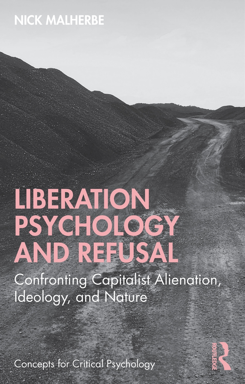 Liberation Psychology and Refusal/Product Detail/Healthcare