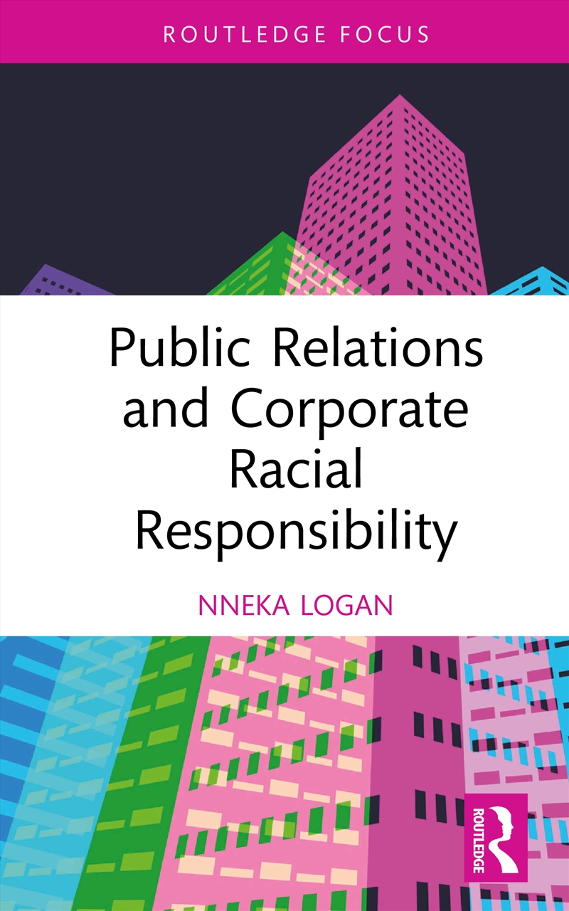 Public Relations and Corporate Racial Responsibility/Product Detail/Education & Textbooks