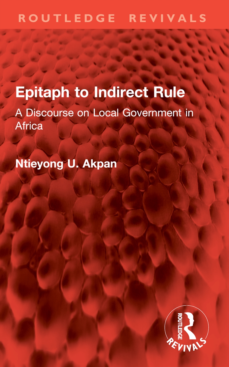 Epitaph to Indirect Rule/Product Detail/History