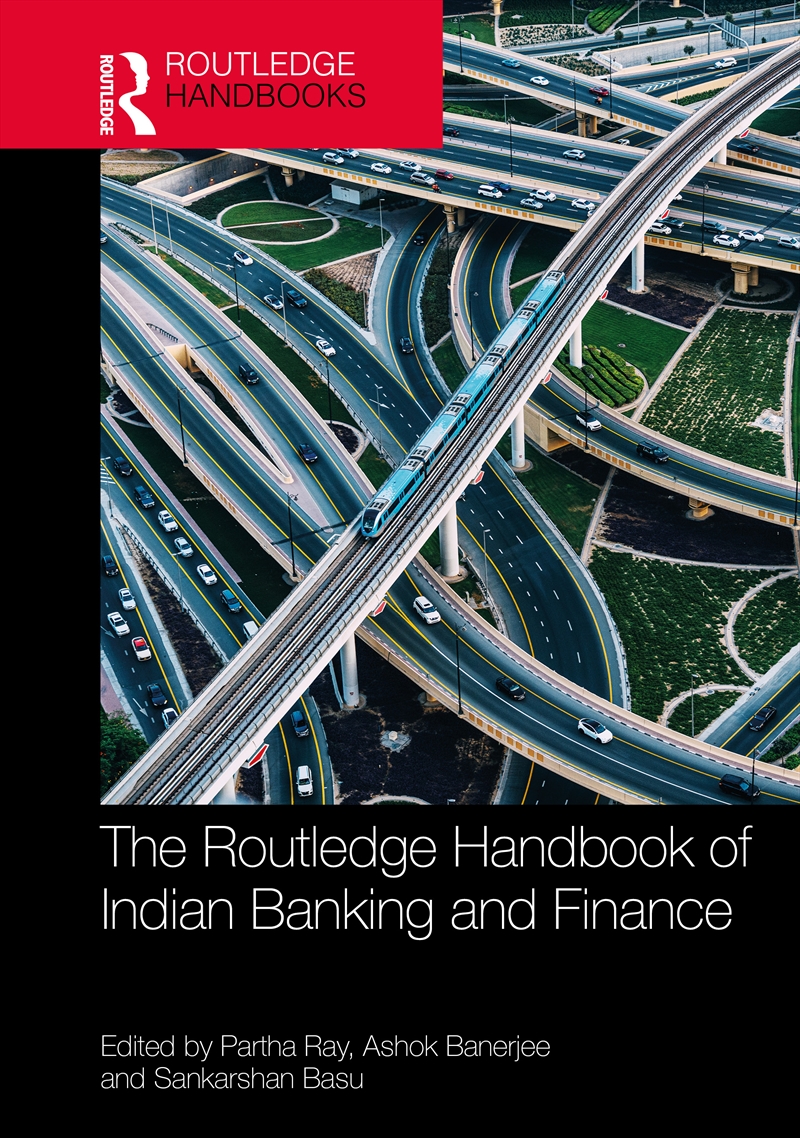 The Routledge Handbook of Indian Banking and Finance/Product Detail/Reading
