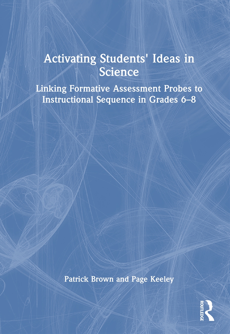 Activating Students' Ideas in Science/Product Detail/Teaching