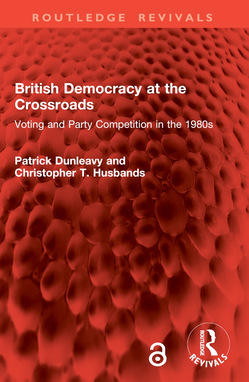 British Democracy at the Crossroads/Product Detail/Politics & Government
