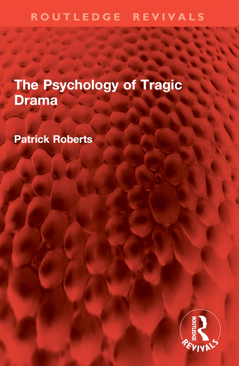 The Psychology of Tragic Drama/Product Detail/Language & Linguistics