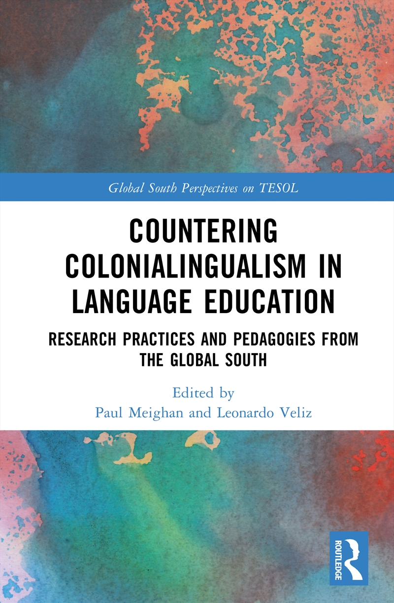 Countering Colonialingualism in Language Education/Product Detail/Language & Linguistics