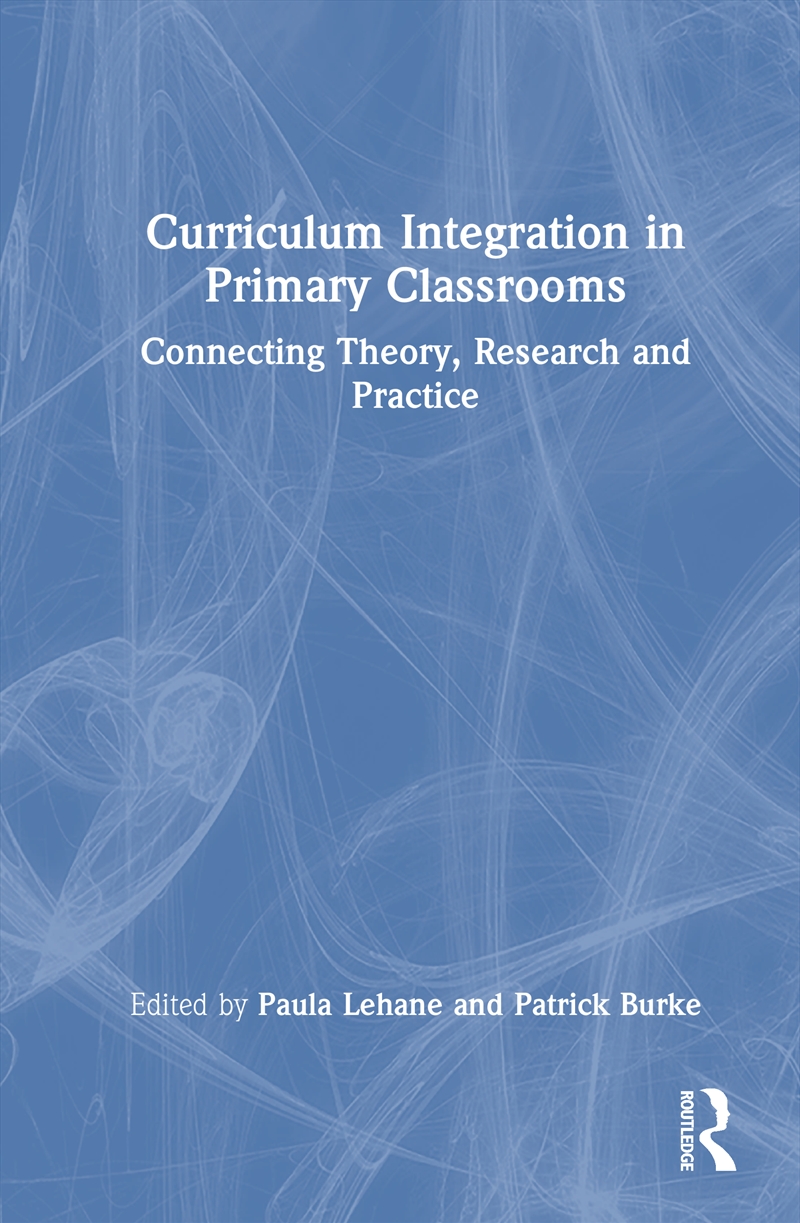 Curriculum Integration in Primary Classrooms/Product Detail/Teaching