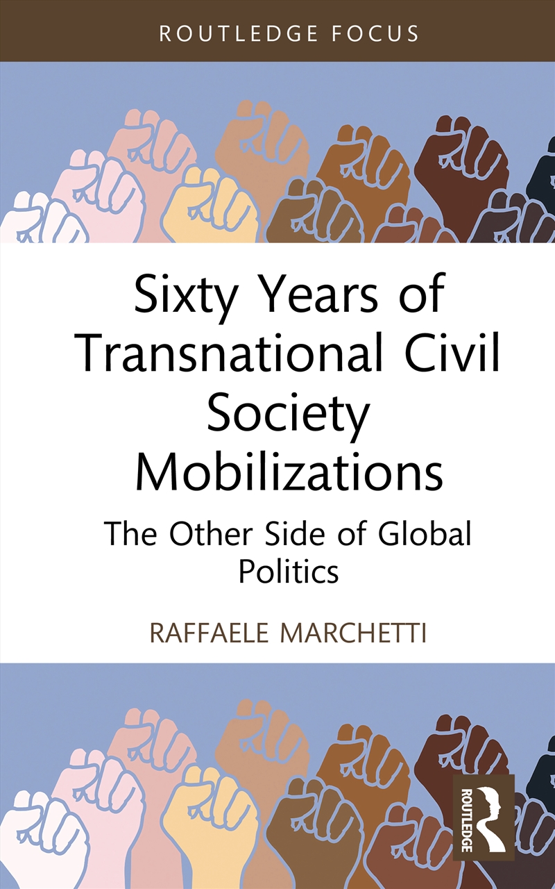 Sixty Years of Transnational Civil Society Mobilizations/Product Detail/Politics & Government