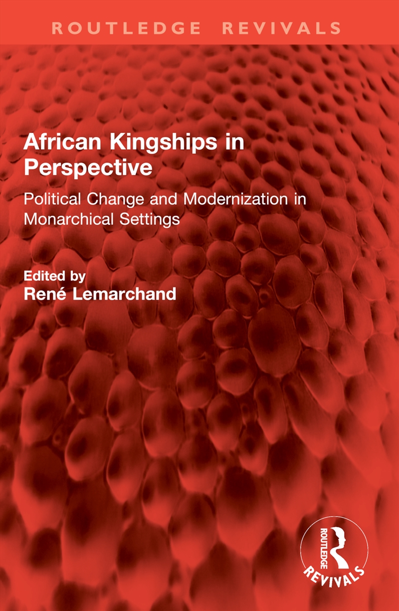 African Kingships in Perspective/Product Detail/Politics & Government