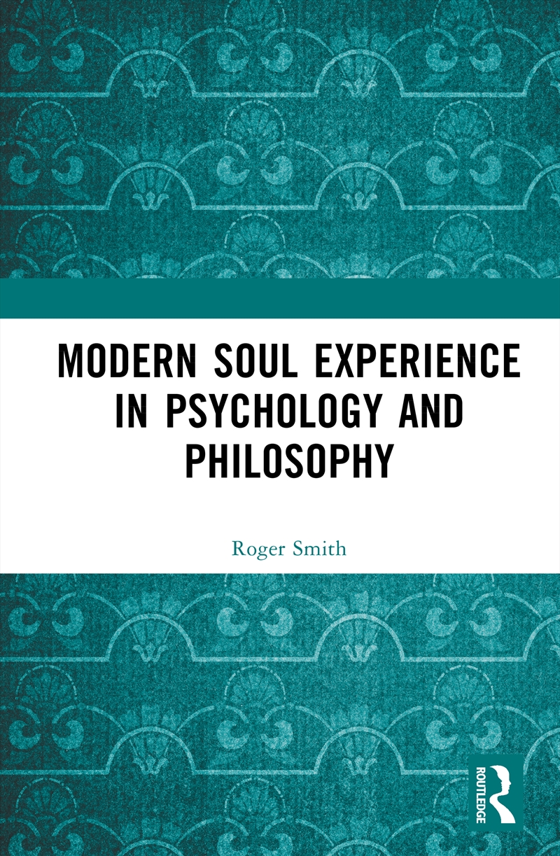 Modern Soul Experience in Psychology and Philosophy/Product Detail/Reading