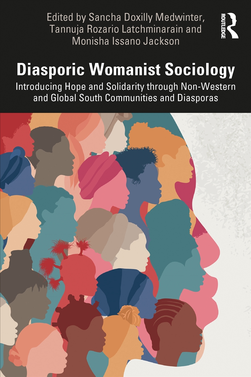 Diasporic Womanist Sociology/Product Detail/Society & Culture