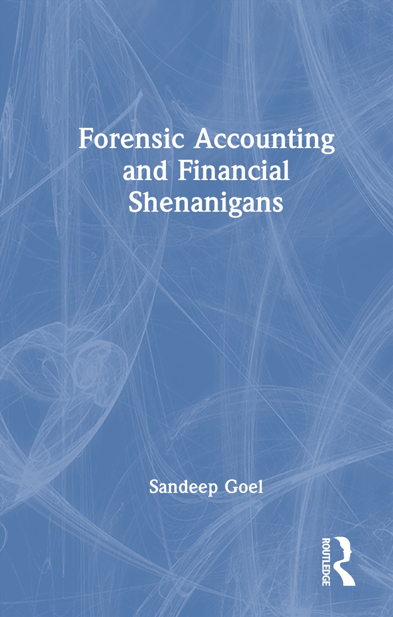 Forensic Accounting and Financial Shenanigans/Product Detail/Reading