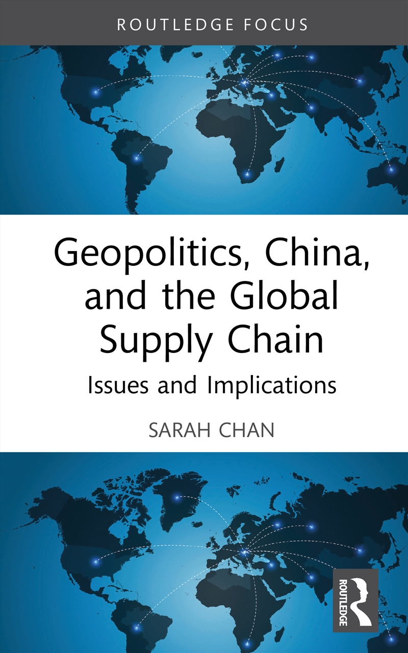 Geopolitics, China, and the Global Supply Chain/Product Detail/Reading