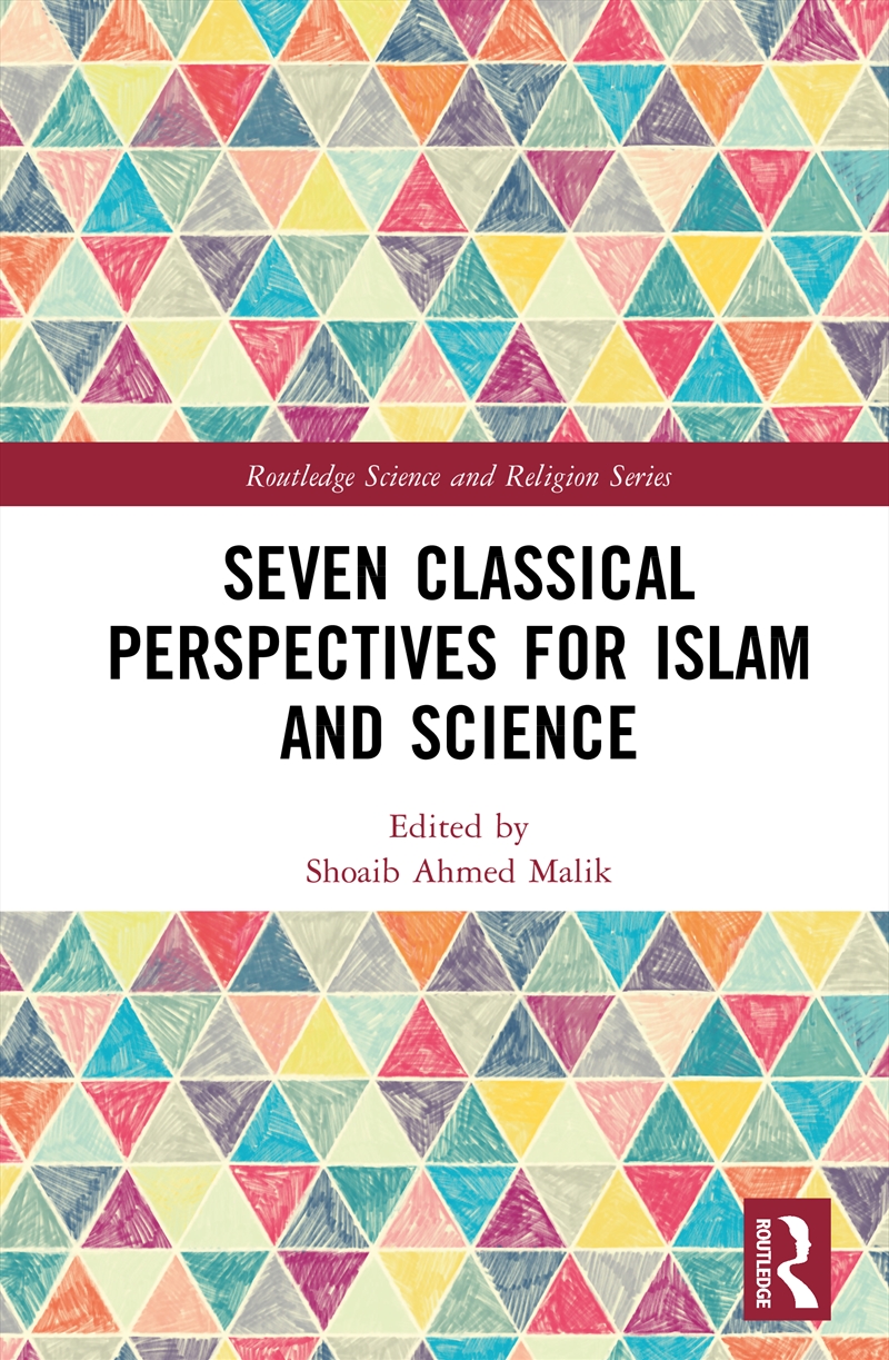 Seven Classical Perspectives for Islam and Science/Product Detail/Religion & Beliefs