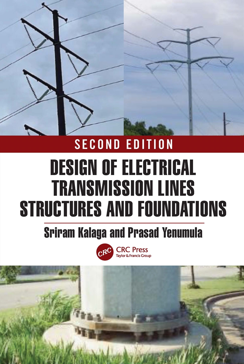 Design of Electrical Transmission Lines Structures and Foundations/Product Detail/Science