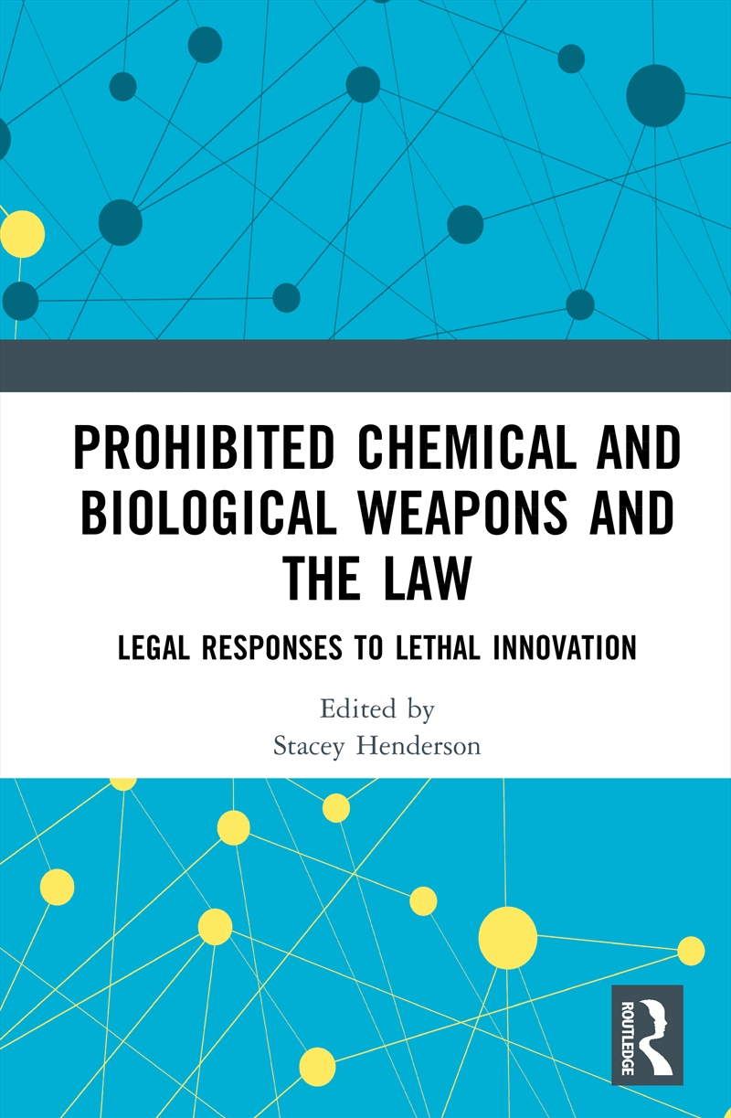 Prohibited Chemical and Biological Weapons and the Law/Product Detail/Military