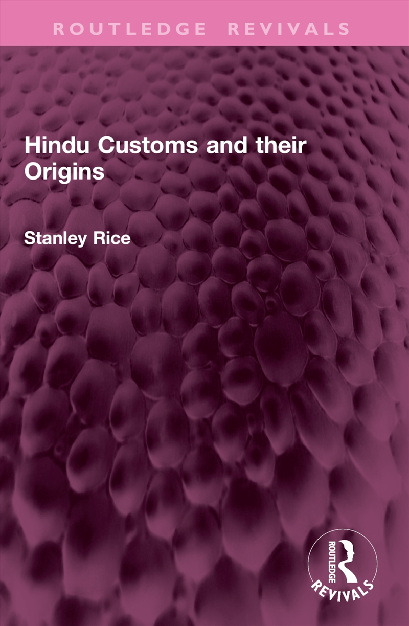 Hindu Customs and their Origins/Product Detail/Religion & Beliefs