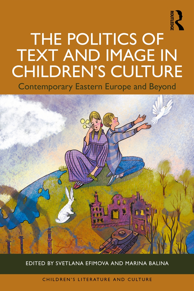 The Politics of Text and Image in Children’s Culture/Product Detail/Childrens