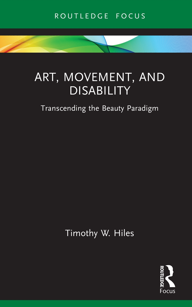 Art, Movement, and Disability/Product Detail/Art