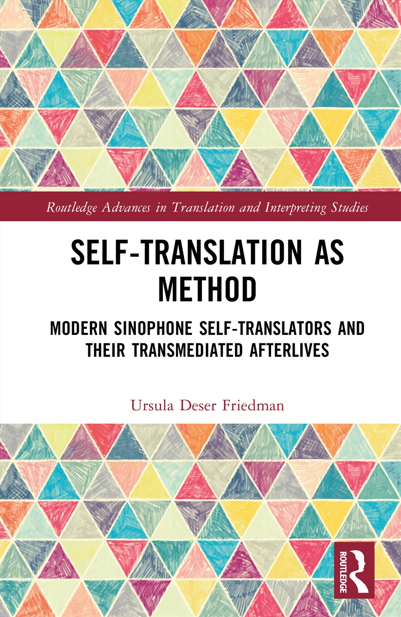 Self-Translation as Method/Product Detail/Language & Linguistics