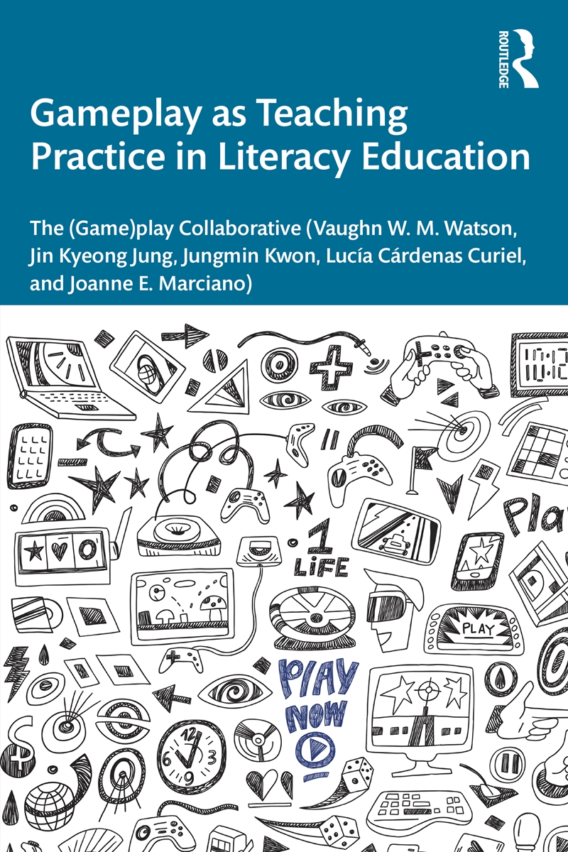 Gameplay as Teaching Practice in Literacy Education/Product Detail/Teaching
