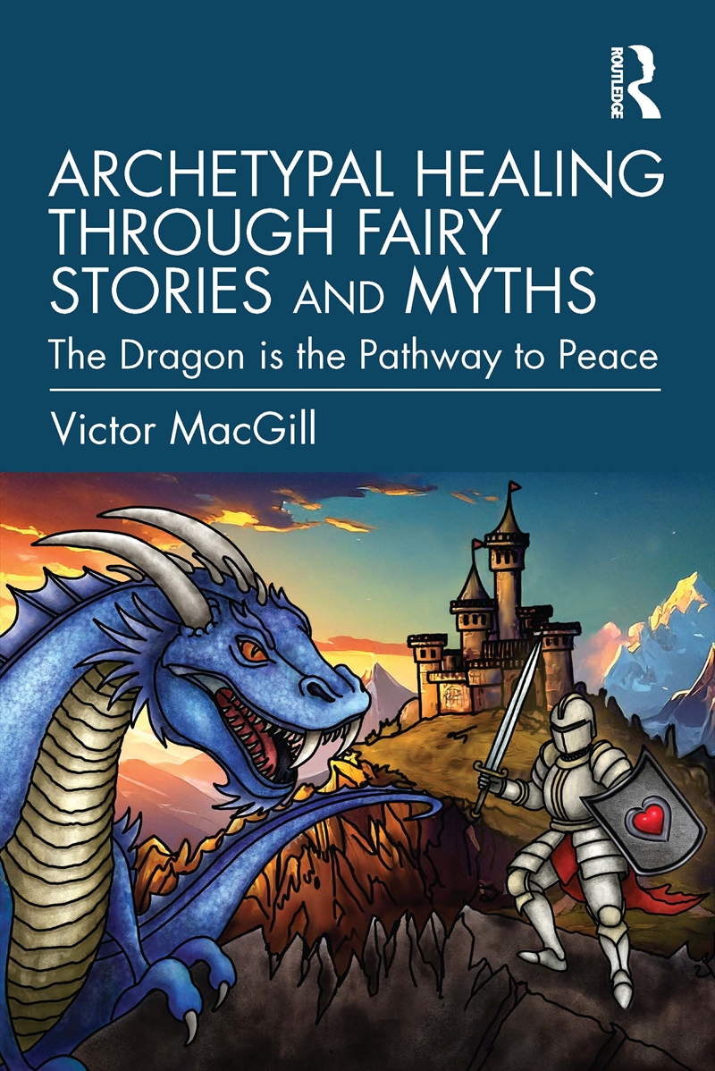 Archetypal Healing through Fairy Stories and Myths/Product Detail/Psychology