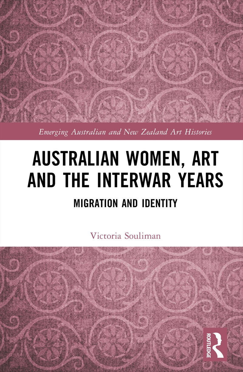 Australian Women, Art and the Interwar Years/Product Detail/Art