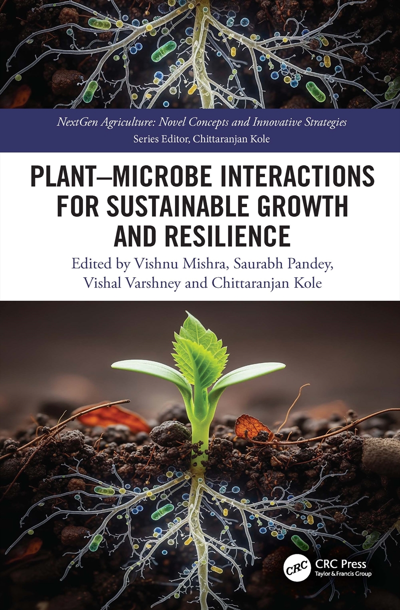 Plant–Microbe Interactions for Sustainable Growth and Resilience/Product Detail/Reading