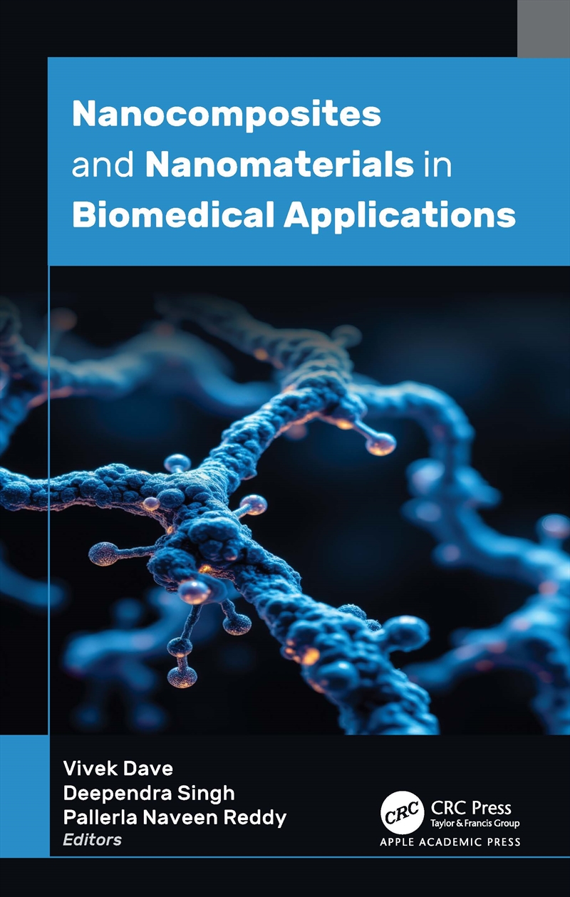 Nanocomposites and Nanomaterials in Biomedical Applications/Product Detail/Healthcare