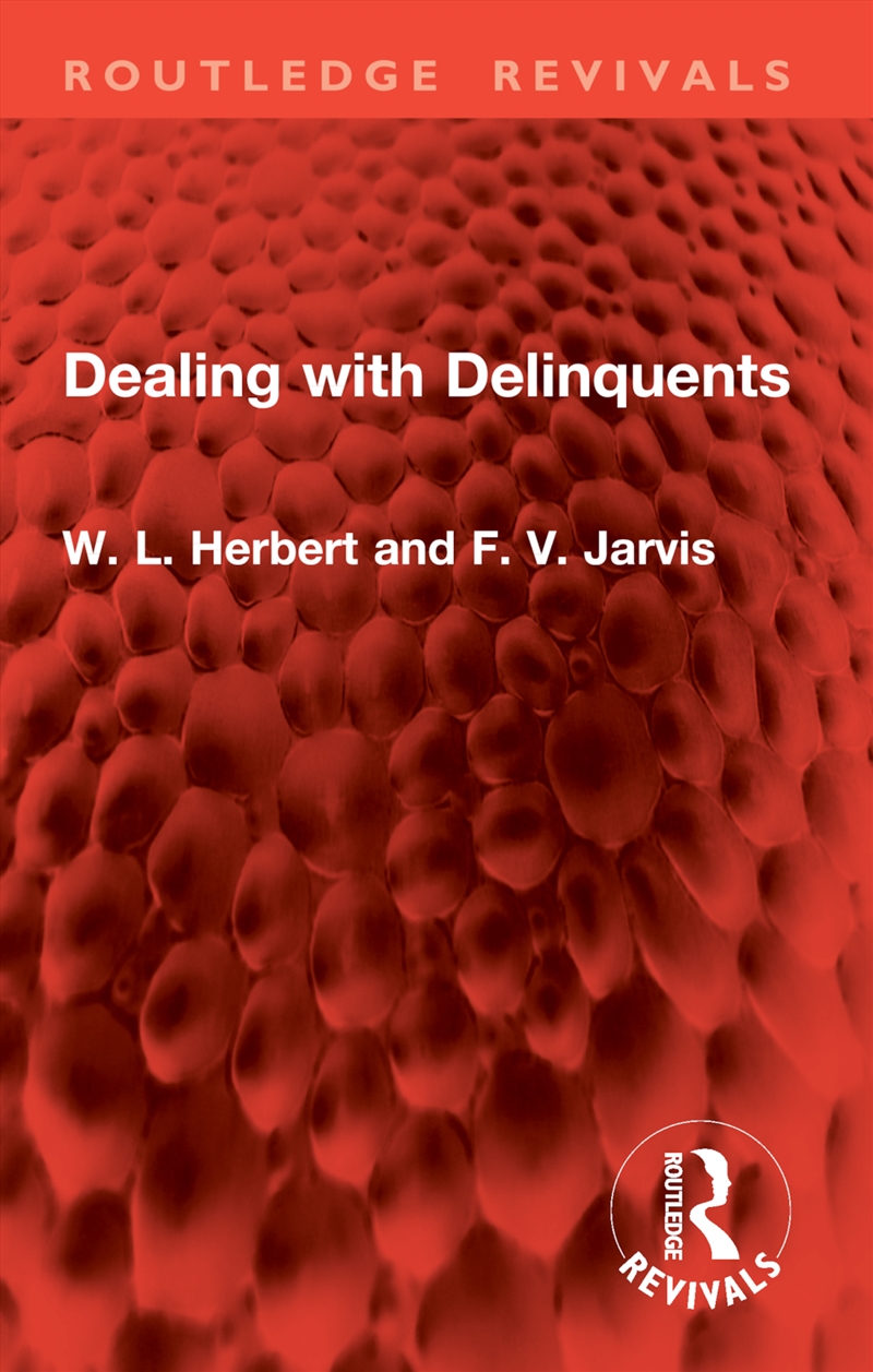 Dealing with Delinquents/Product Detail/Society & Culture